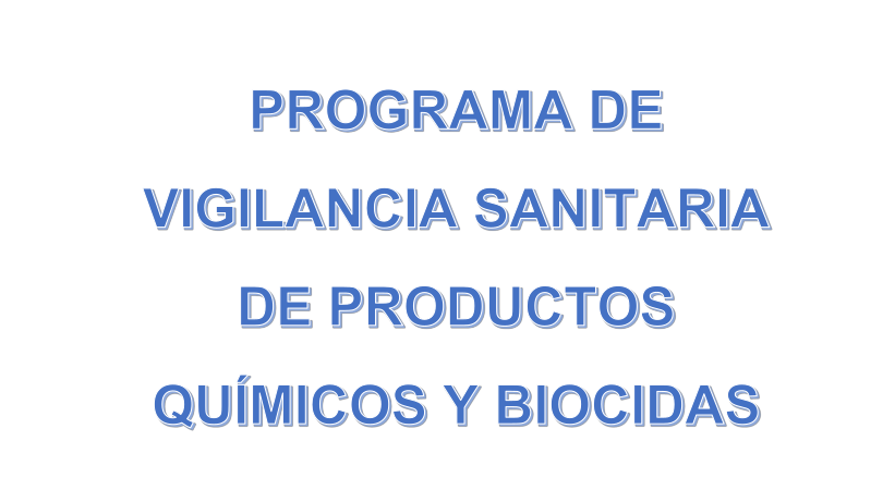 Portada del Programa de Vigilancia sanitaria de productos químicos y biocidas Portada del Programa de Vigilancia sanitaria de productos químicos y biocidas